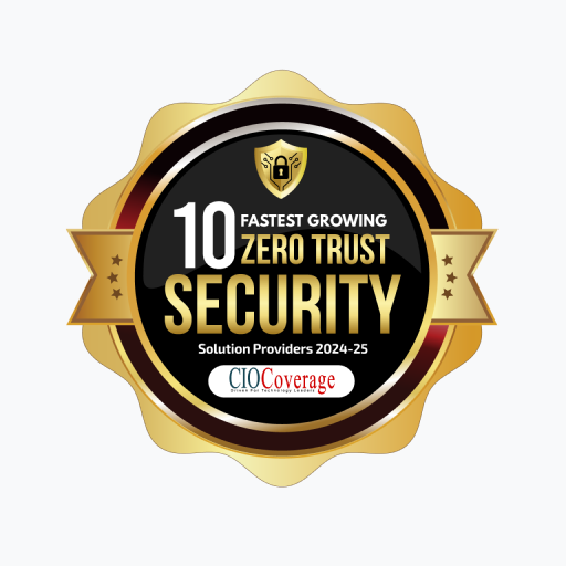 10 Fastest Growing Zero Trust Security Solution Providers 2024-25 Logo